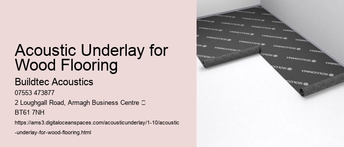 Environmental Benefits of Acoustic Underlays