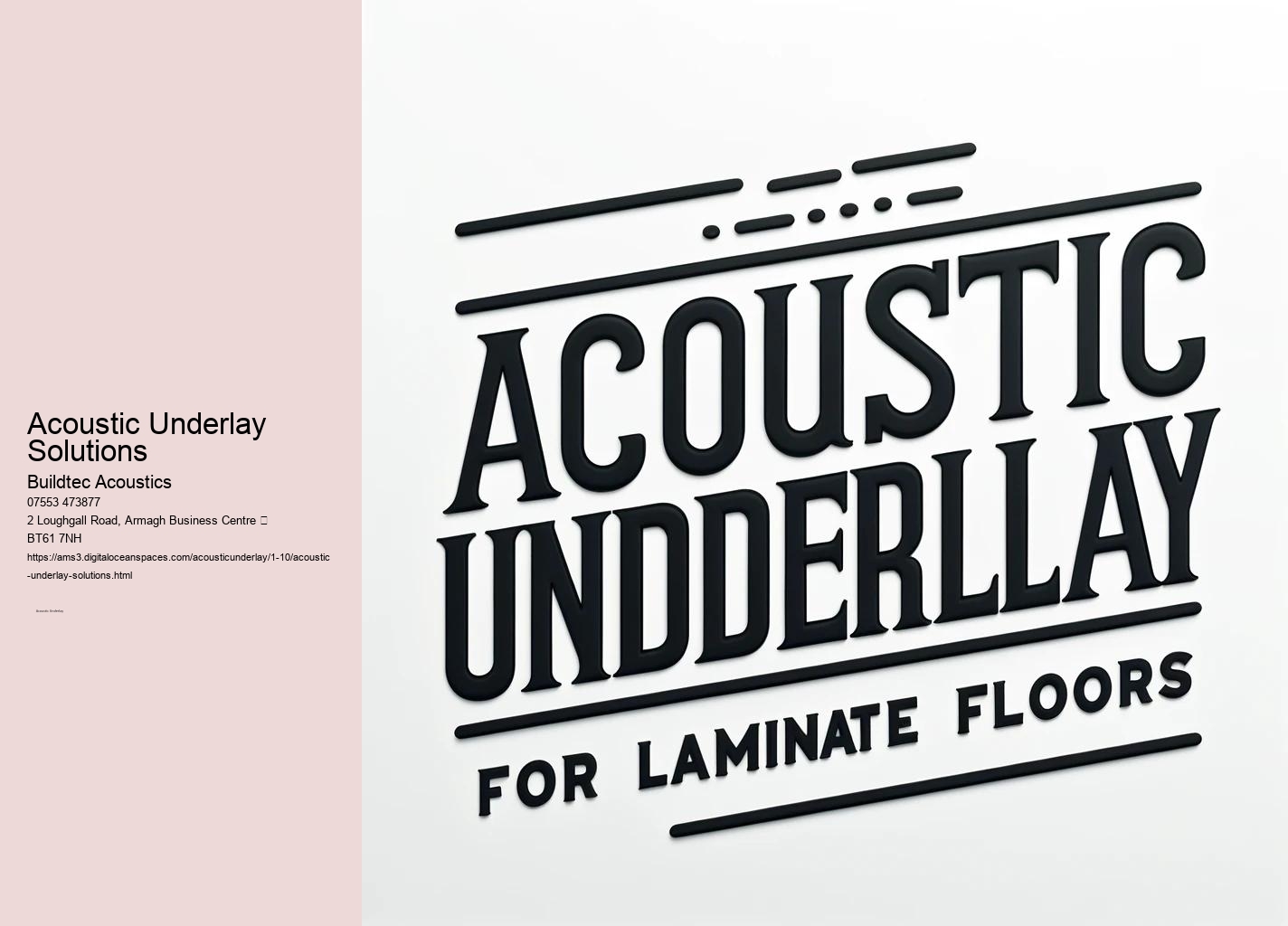 Environmental Benefits of Acoustic Underlays