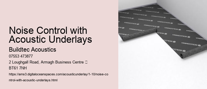 Enhancing Comfort with Acoustic Underlays