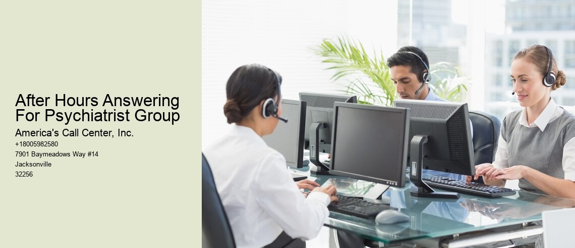 After Hours Answering For Psychiatrist Group