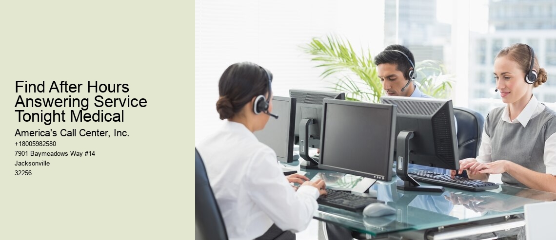 Find After Hours Answering Service Tonight Medical