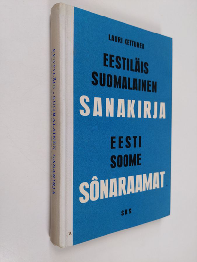 Osta Lauri Kettunen : Eestiläis-suomalainen sanakirja netistä