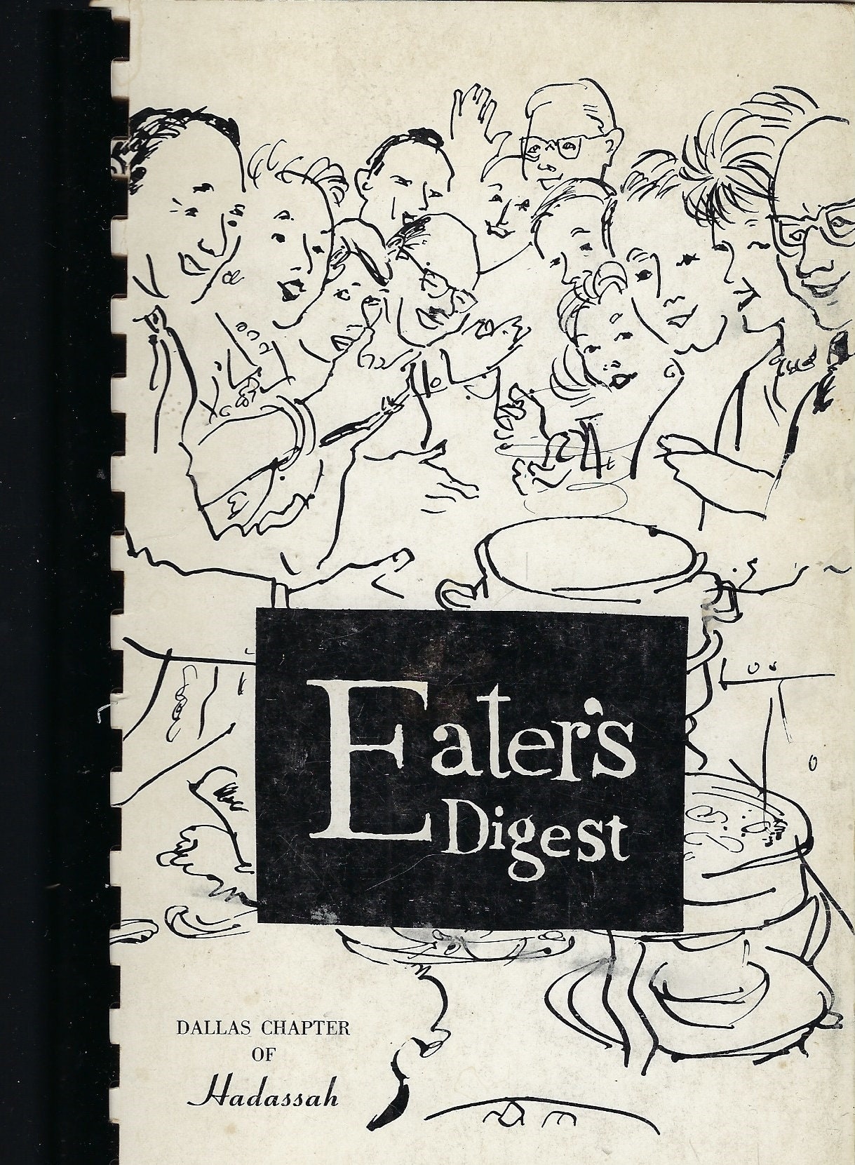 Dallas Texas Vintage 1962 Hadassah Eater's Digest Ethnic Jewish Cookbook Holidays & More Tx Community Collectible Favorite Recipes Rare Book