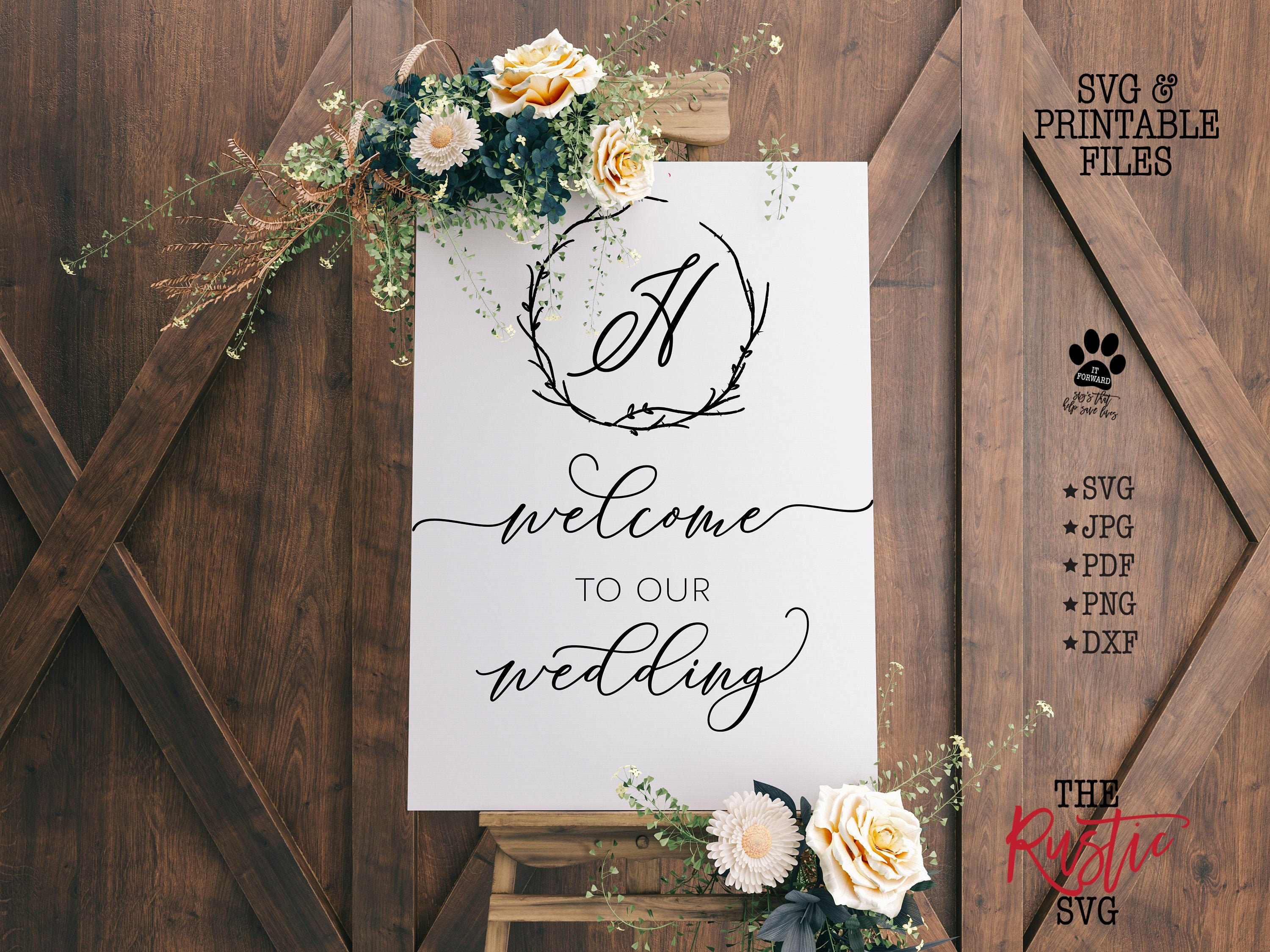 Welcome To Our Wedding, Printable Wedding Sign, Ceremony Personalized Svg, Cricut, Silhouette, 003