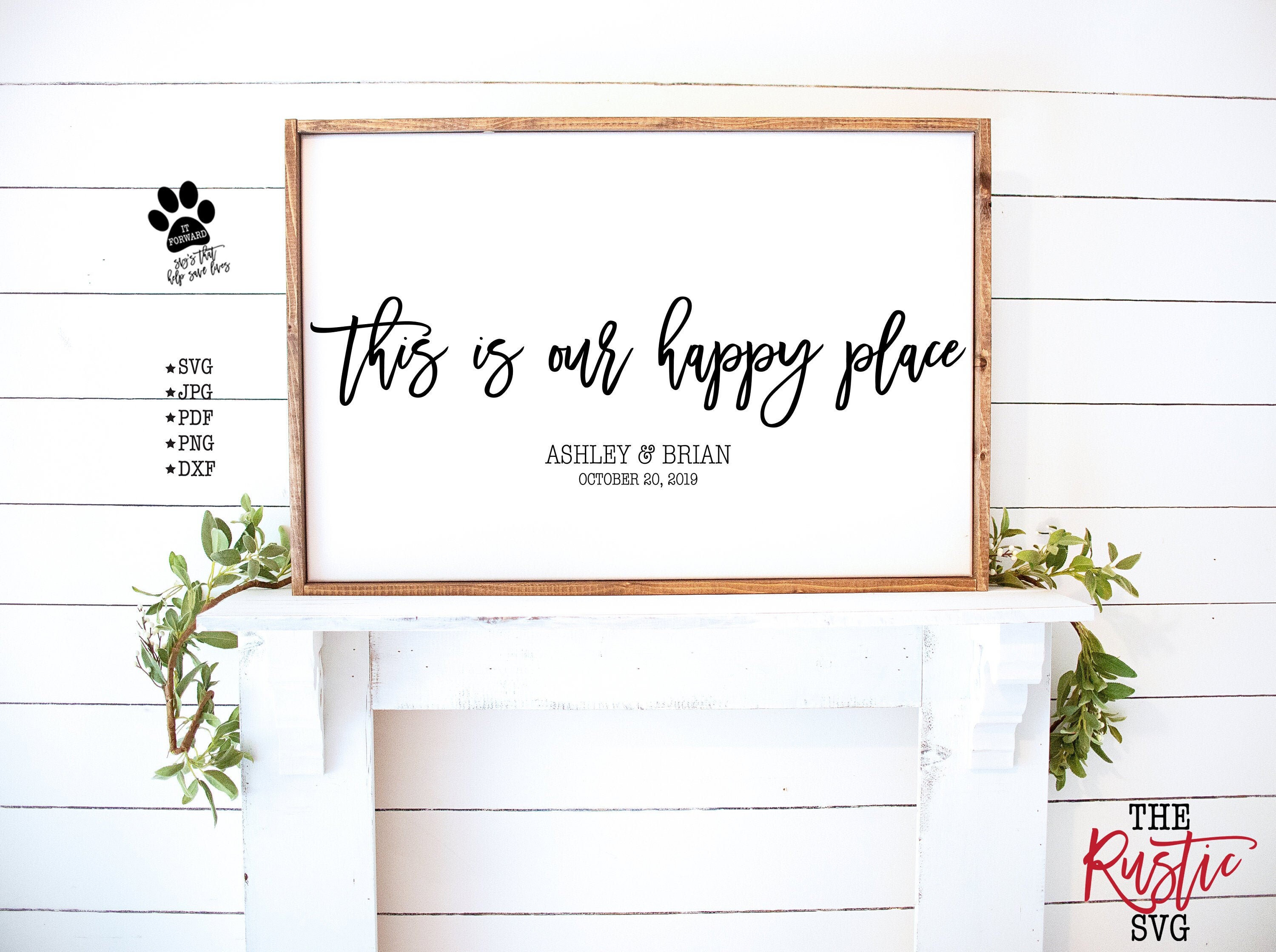 This Is Our Happy Place, Personalized Wedding Svg, Place Names, Sign, Jpg, Cricut, Silhouette, 002