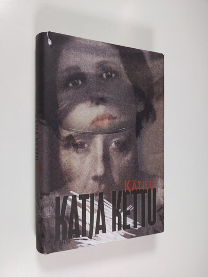 Osta Katja Kettu : Kätilö netistä