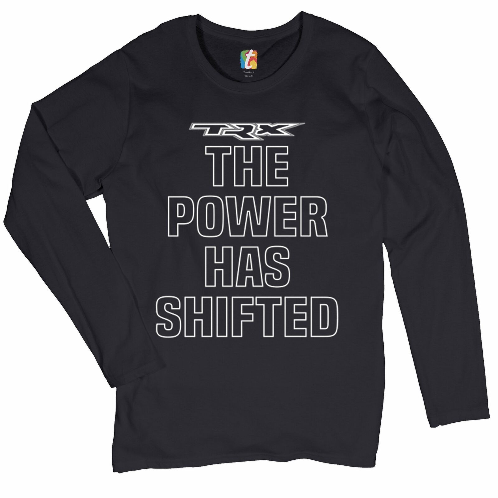 TRX The Power Has Shifted Women's Long Sleeve T-shirt RAM Trucks Licensed