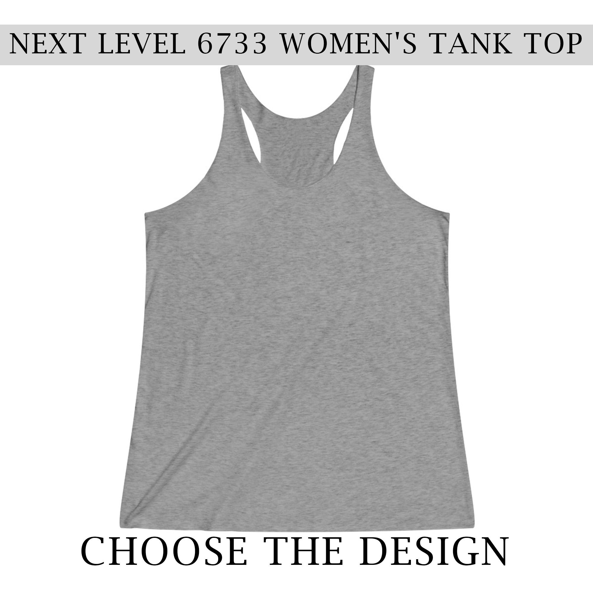 Custom Women Tank, Women's Tri-Blend Racerback Next Level 6733