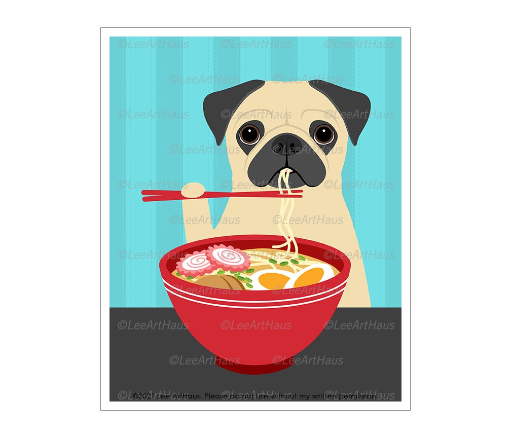 756D Dog Art Prints - Pug Eating Ramen Bowl Wall Lover Gifts Drawing Home Decor Cute Puppy