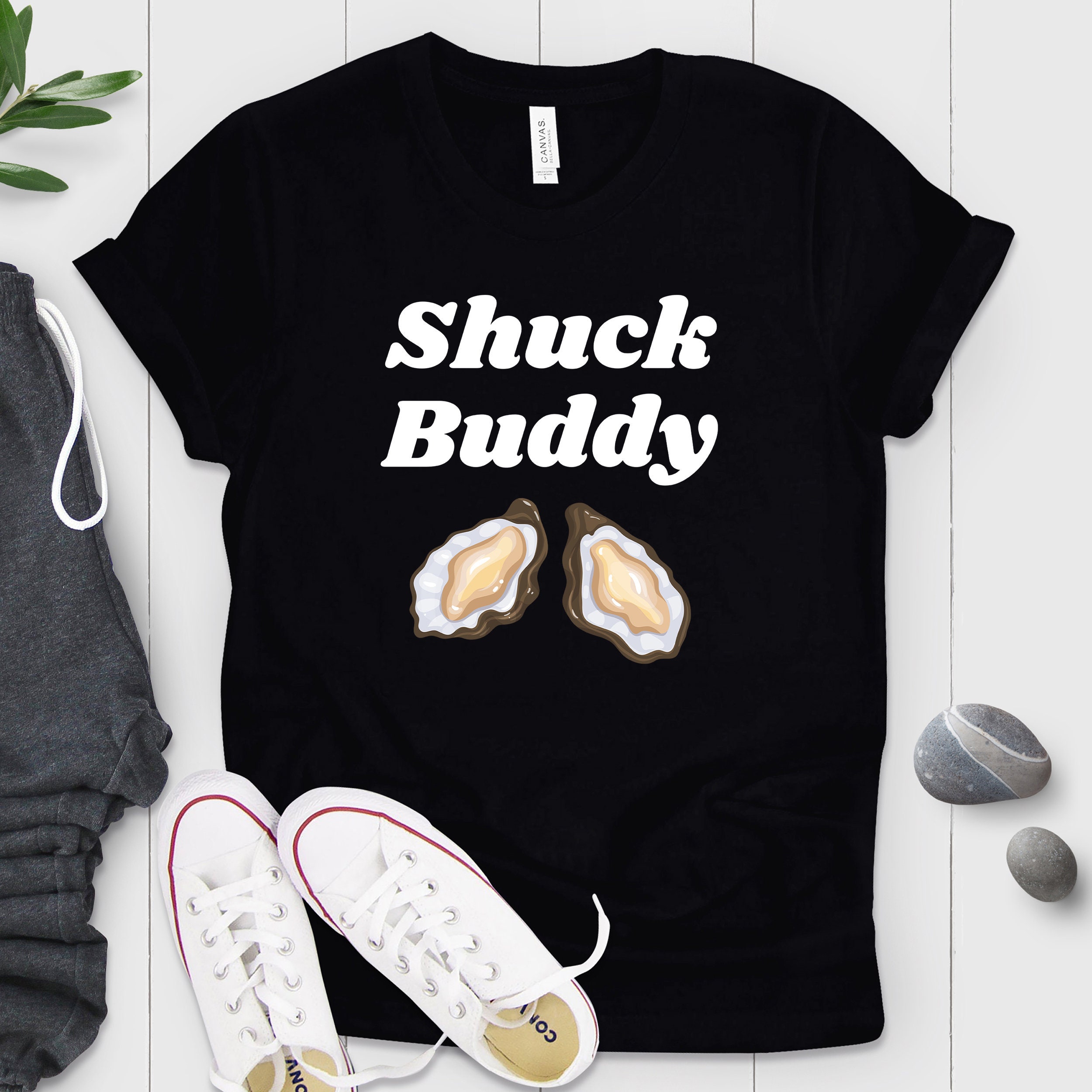Shuck Buddy Shirt | Foodie Gift Chef Tshirt Funny T-Shirt Seafood Lover Oyster Shucker Gifts