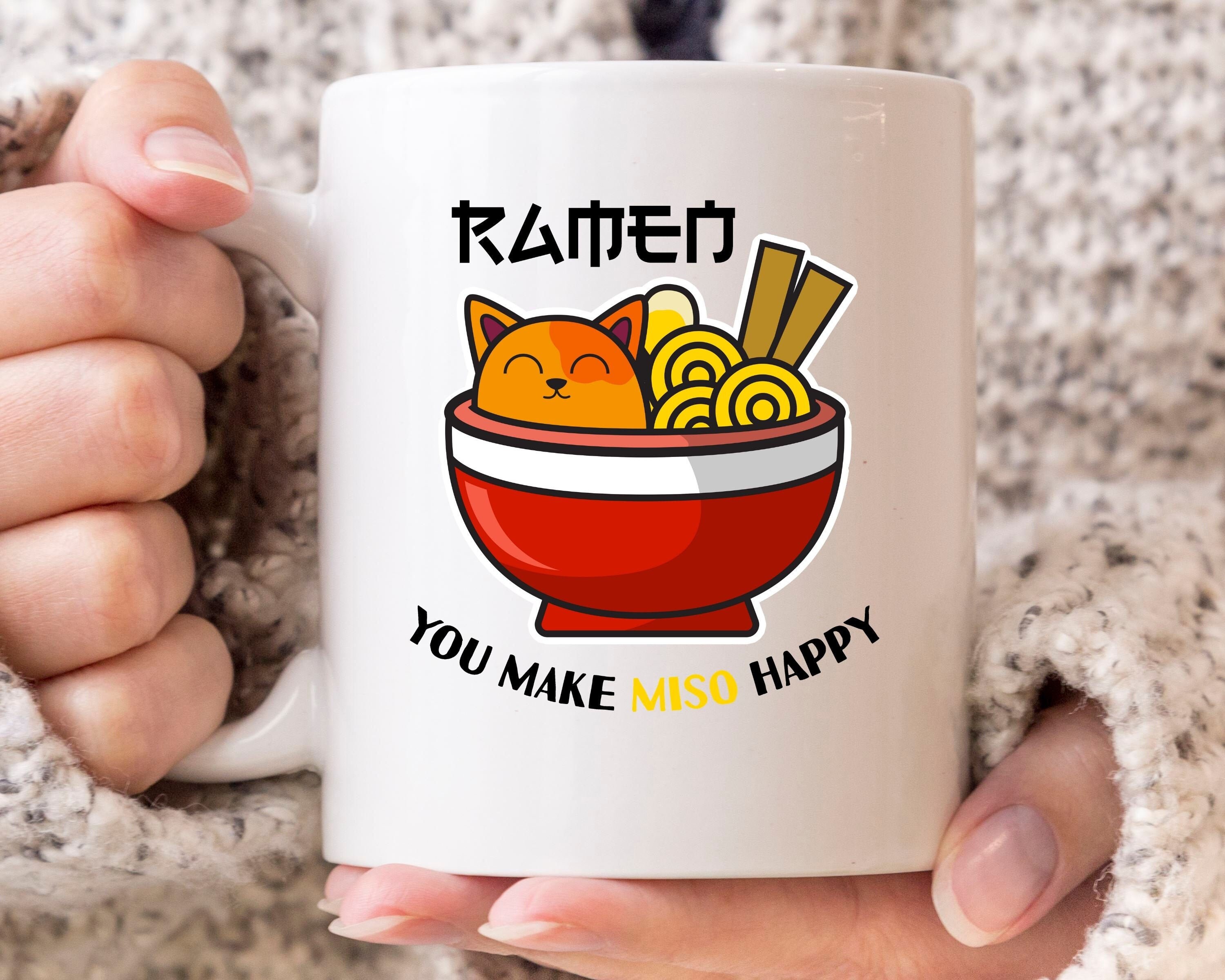 Ramen You Make Miso Happy Mug, Funny Kitten Coffee Cup For Lovers & Cat Owners, Cute Eating Noodle Gift Men Women