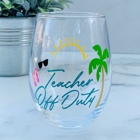 Teacher Off Duty, Engraved Wine Tumbler