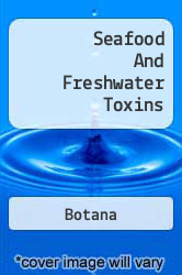 Seafood And Freshwater Toxins