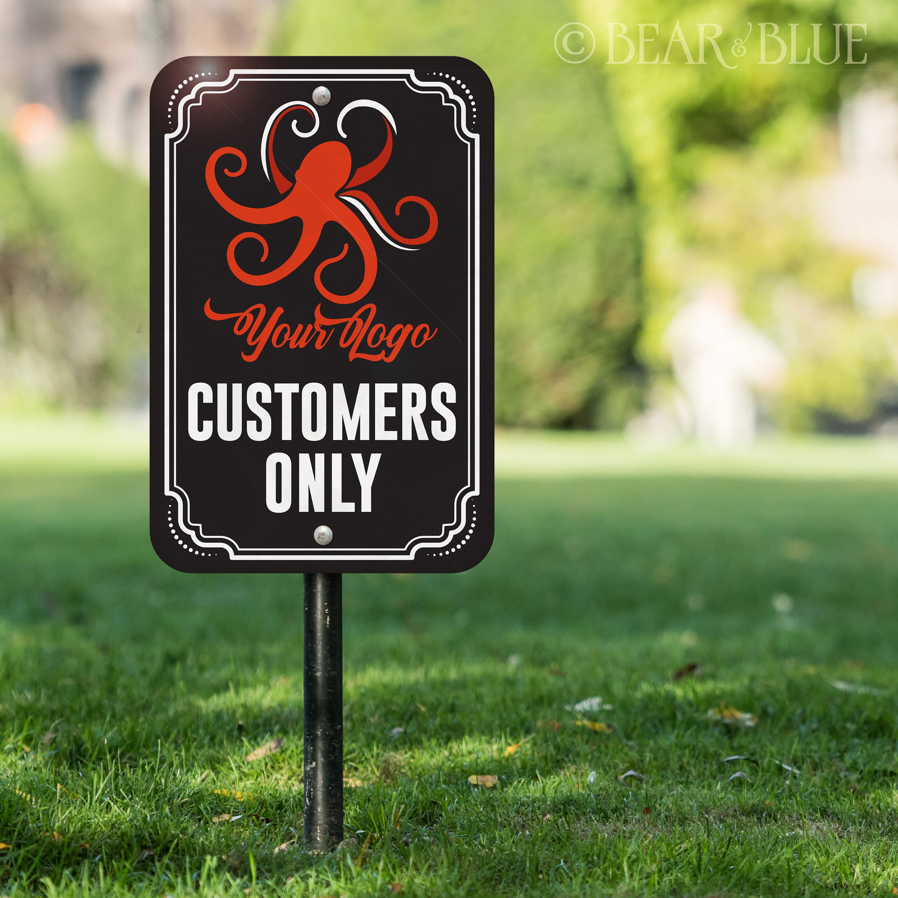 Outdoor Sign With Your Logo Several Style Choices Aluminum Customers Only 12 X 18 Inch Lasts & Outside in All Weather"