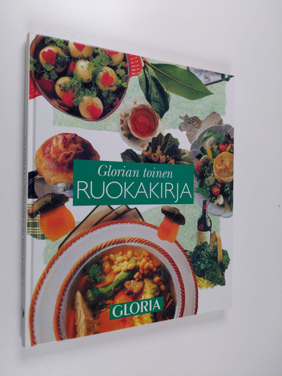 Osta Anna-Maija Tanttu (toim.) : Glorian toinen ruokakirja netistä