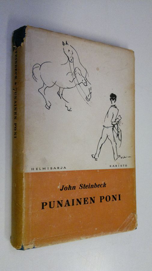 Osta John Steinbeck : Punainen poni netistä 