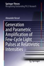 Buy Generation and Parametric Amplification of Few-Cycle Light Pulses ...