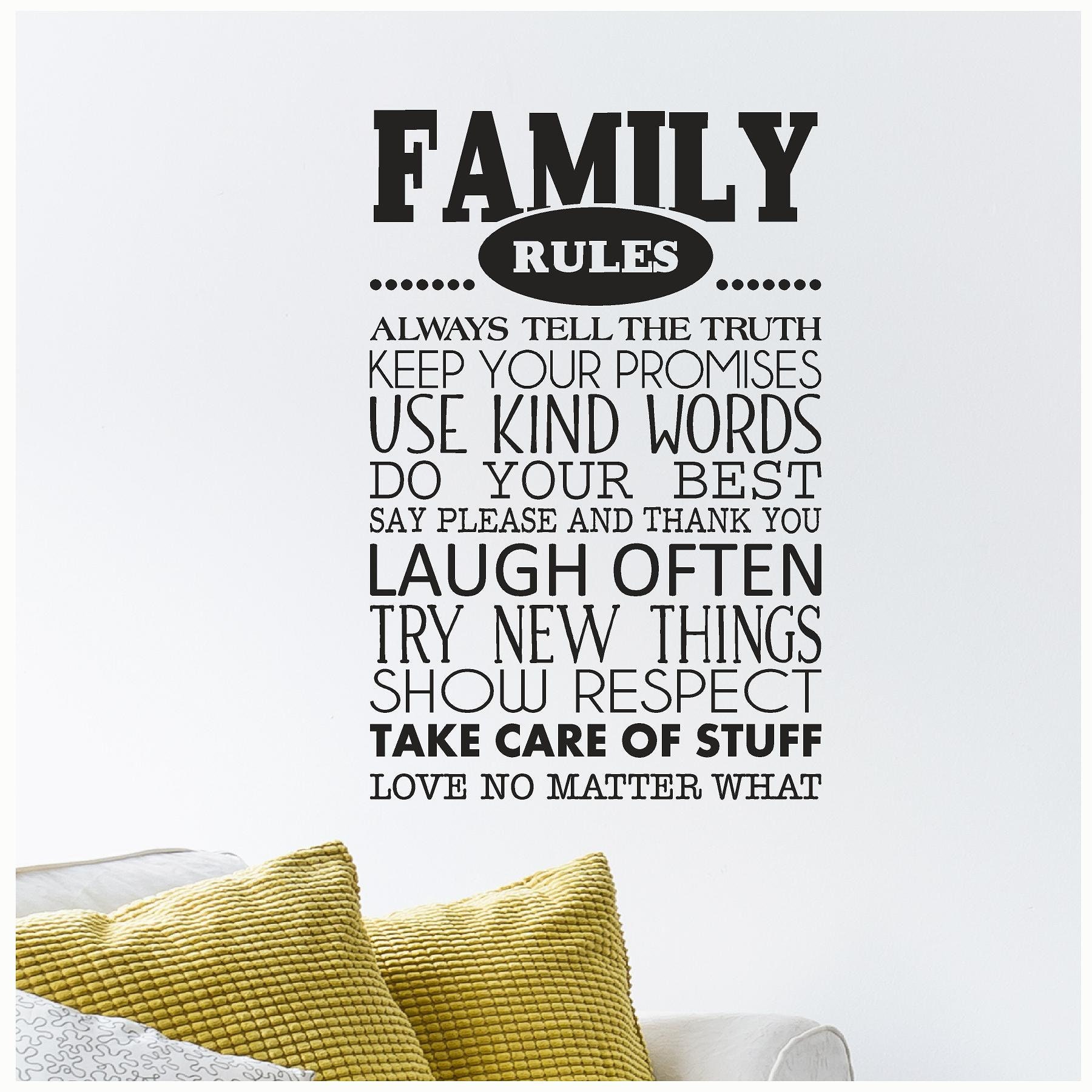 Family Rules Tell The Truth Keep Promises Use Kind Words Laugh Often Love Respect Say Please Vinyl Lettering Decal Sticker