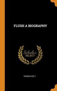 Köp Flush a Biography online