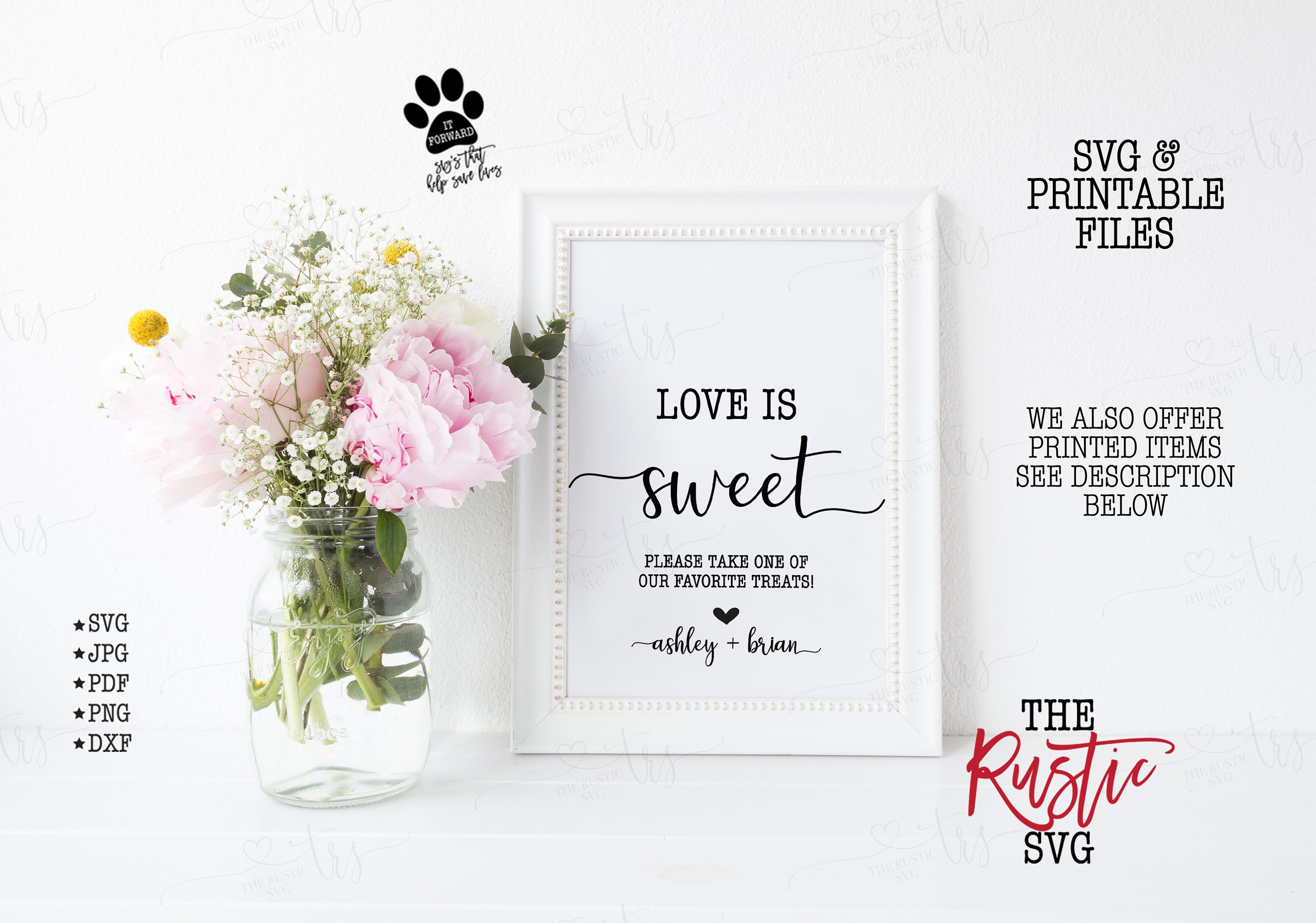 Love Is Sweet, Personalized Favors Sign, Printable Sweet Wedding Svg, Cricut, Silhouette, 005