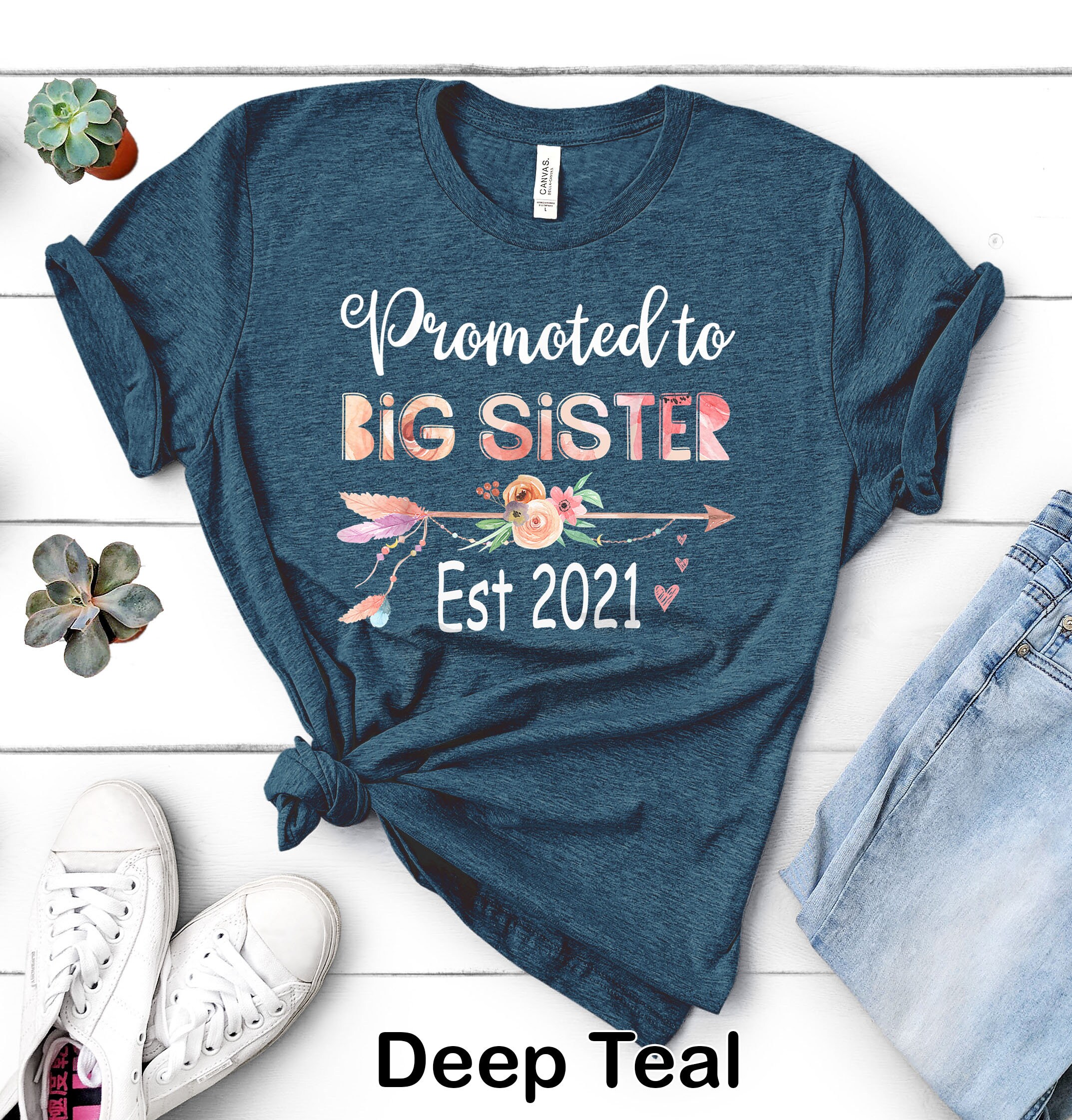 Promoted To Big Sister Est 2021 First Time Floral | Finally Tee At Last - 020430