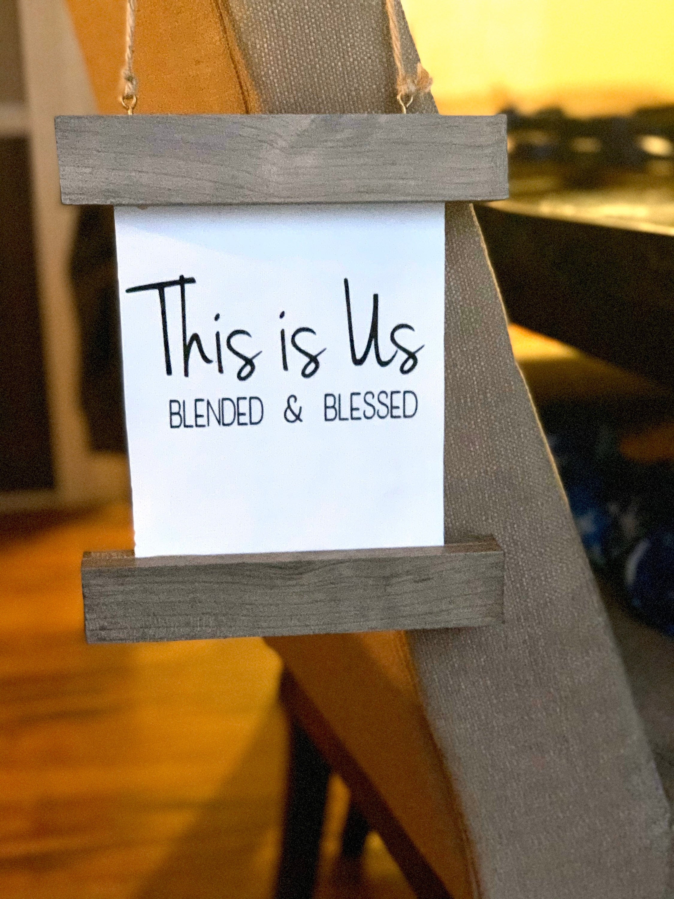 This Is Us Canvas Hanging Sign, Blended & Blessed, Wooden Frame, Family Sign, Wood