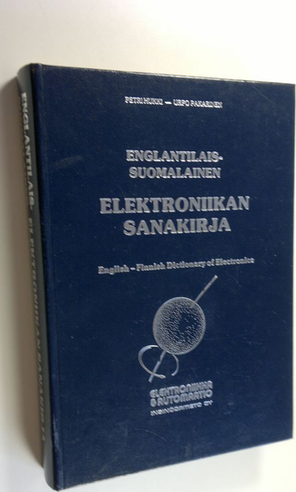 Osta Petri Hukki : Englantilais-suomalainen elektroniikan sanakirja =  English-Finnish dictionary of electronics netistä 
