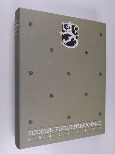 Osta Suomen puolustusvoimat 1944-1974 : Puolustusvoimien rauhan ajan  historia 2 netistä