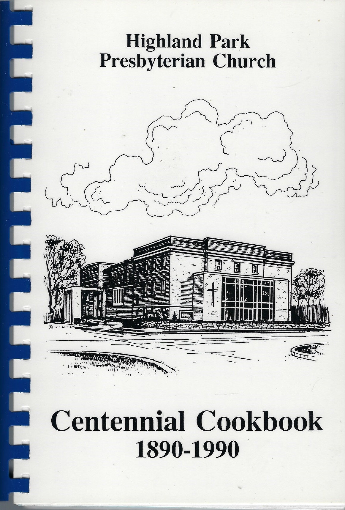 Des Moines Iowa Vintage 1990 Centennial Cookbook Highland Park Presbyterian Church Community Recipes Collectable Souvenir Spiral Bound Rare