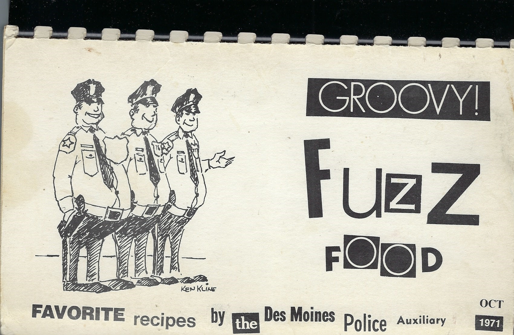 Des Moines Iowa Vintage 1971 Groovy Fuz Food Ia Cookbook Favorite Recipes Police Auxiliary Community Collectable Souvenir Rare