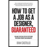 How to Get a Job as a Designer, Guaranteed - The Most Effective Step-By-Step Guide for Design Students and Graduates