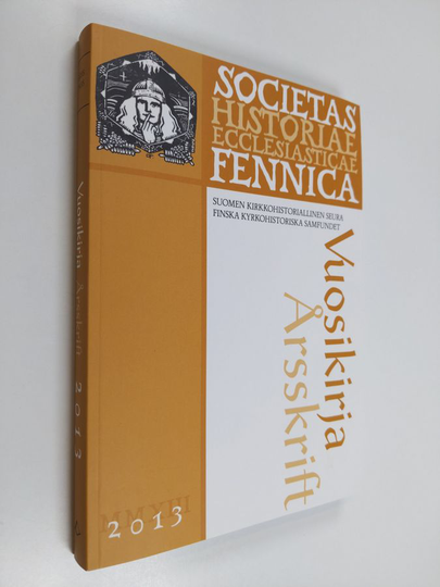 Osta Suomen kirkkohistoriallisen seuran vuosikirja 2013 netistä