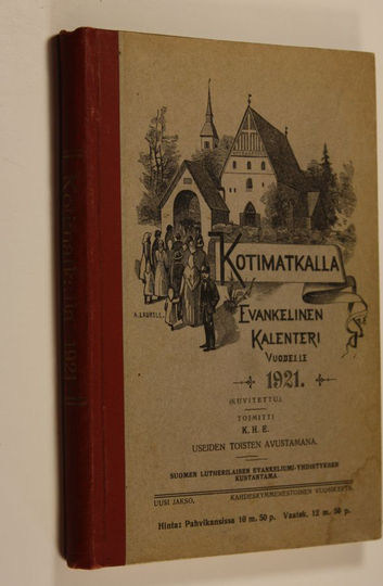 Osta Kotimatkalla : evankelinen kalenteri vuodelle 1921 netistä