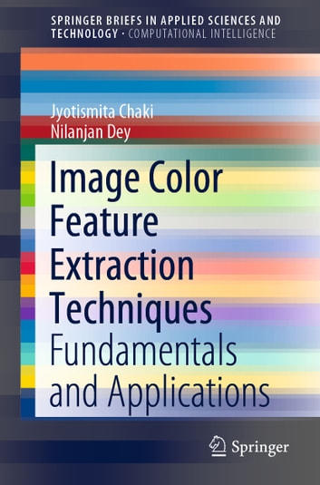 Buy Image Color Feature Extraction Techniques: Fundamentals and ...
