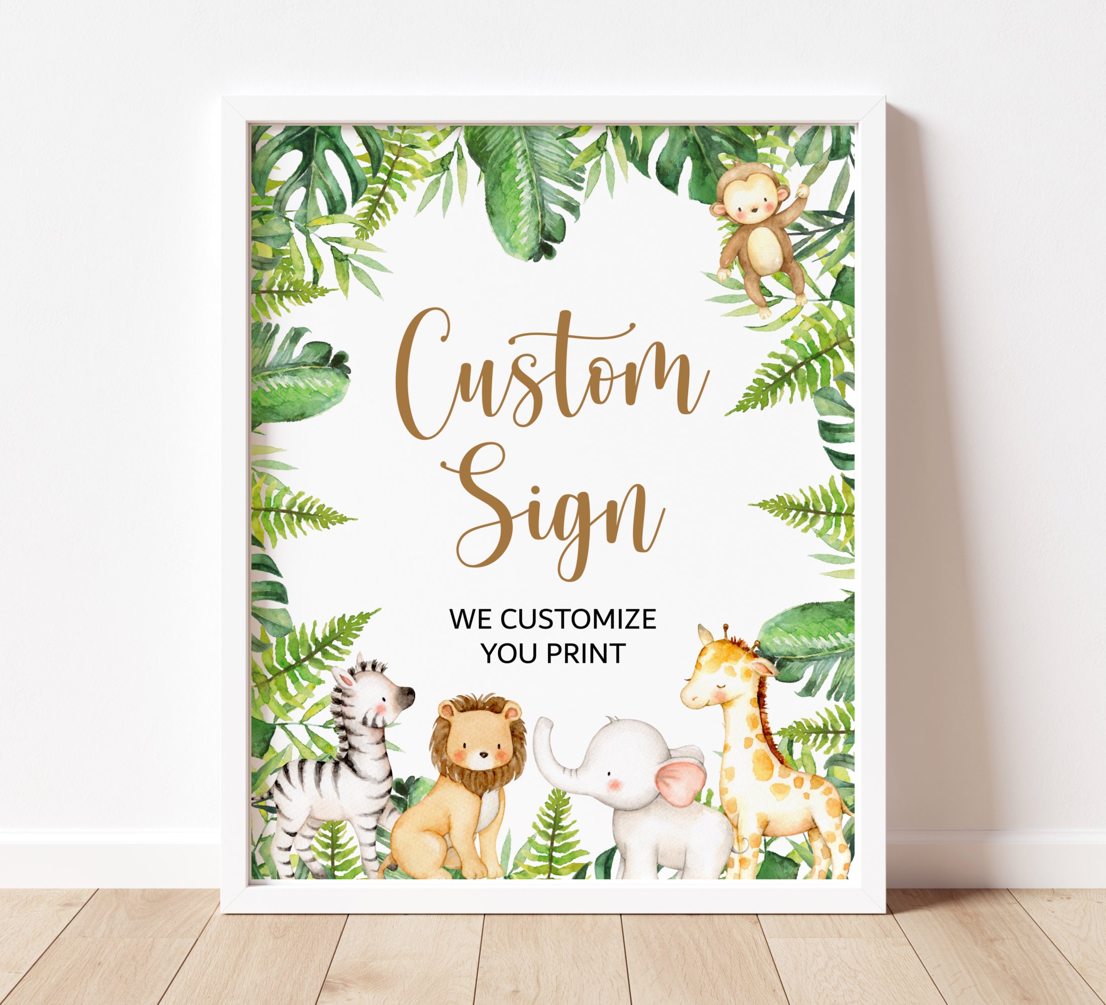 Jungle Safari Animals Custom Sign Baby Shower Wild One Birthday Table Printable Decorations A95 C94