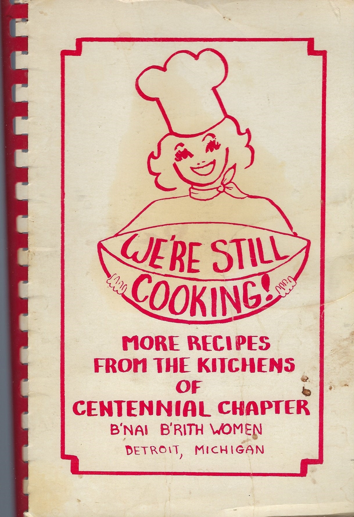 Detroit Michigan Vintage 1975 B'nai B'rith Wer're Still Cooking Ethnic Jewish Cookbook Passover & Traditional Favorite Recipes Rare Book