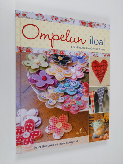 Osta Alice Butcher : Ompelun iloa! - Loihdi uutta kierrätyskankaista ...