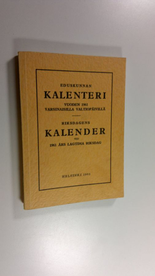 Osta Suomen eduskunnan kalenteri 1961 netistä