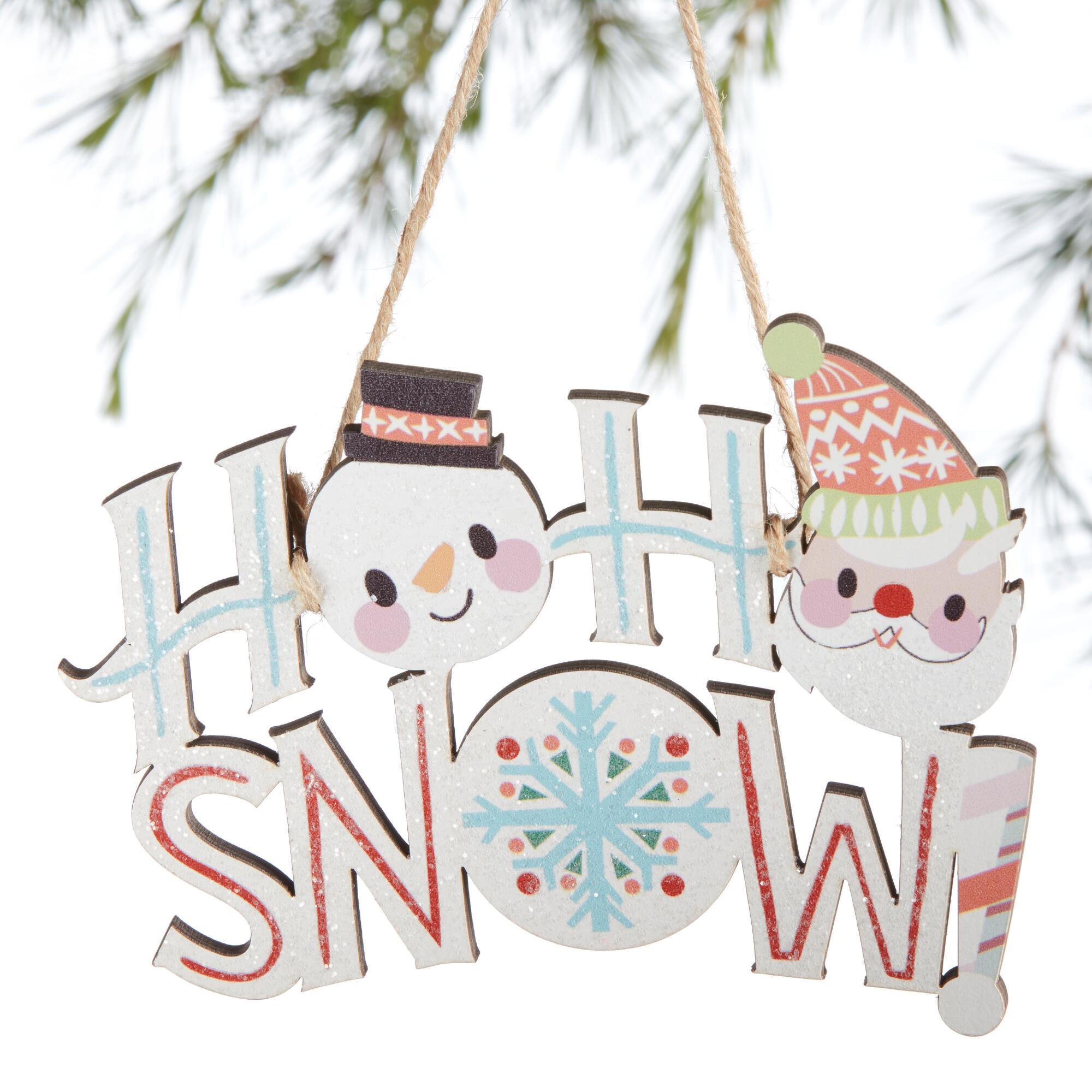 Wood Ho Ho Snow Ornament by World Market