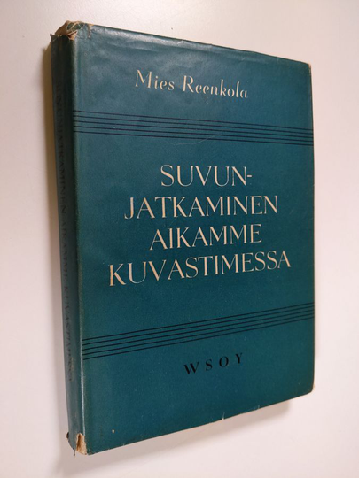 Osta Mies Reenkola : Suvunjatkaminen aikamme kuvastimessa netistä