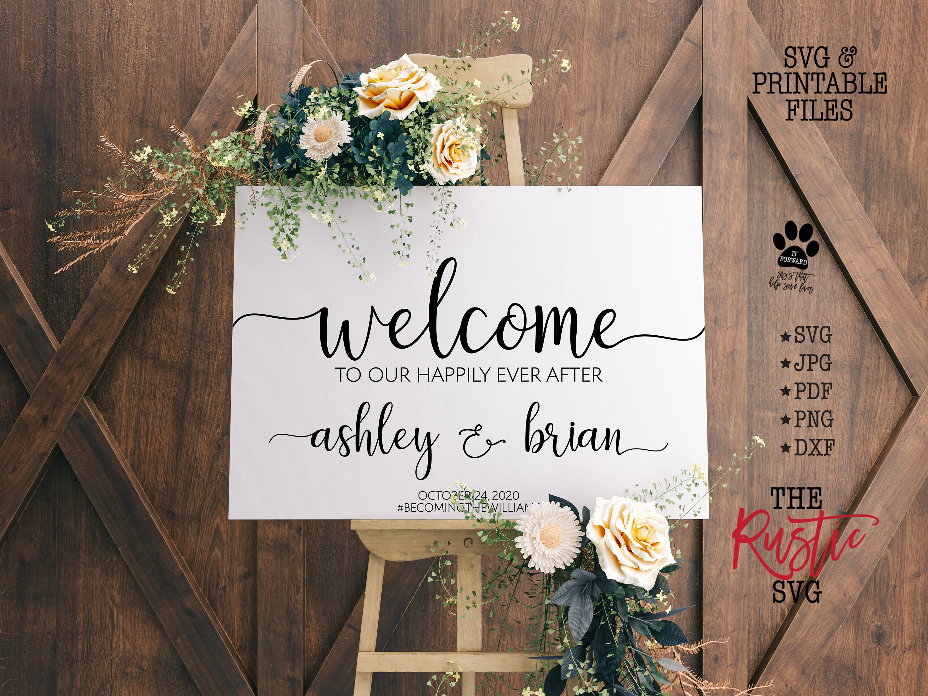 Printable Wedding Welcome Sign, To Our Happily Ever After, Personalized Svg, Jpg, Pdf, 005