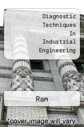 Diagnostic Techniques In Industrial Engineering