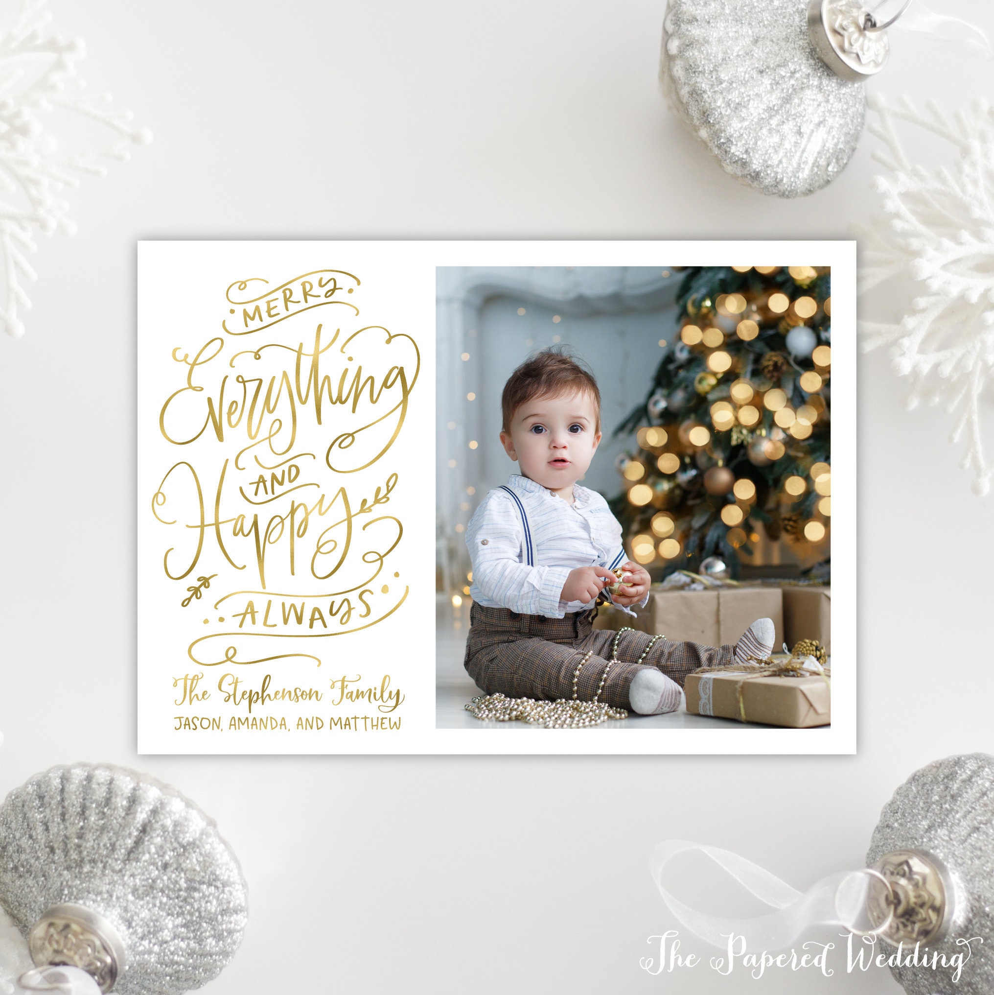 Printable Or Printed Merry Everything & Happy Always Cards - Faux Gold Foil Picture Holiday Card With Non-Religious Wording, Modern 072 P1