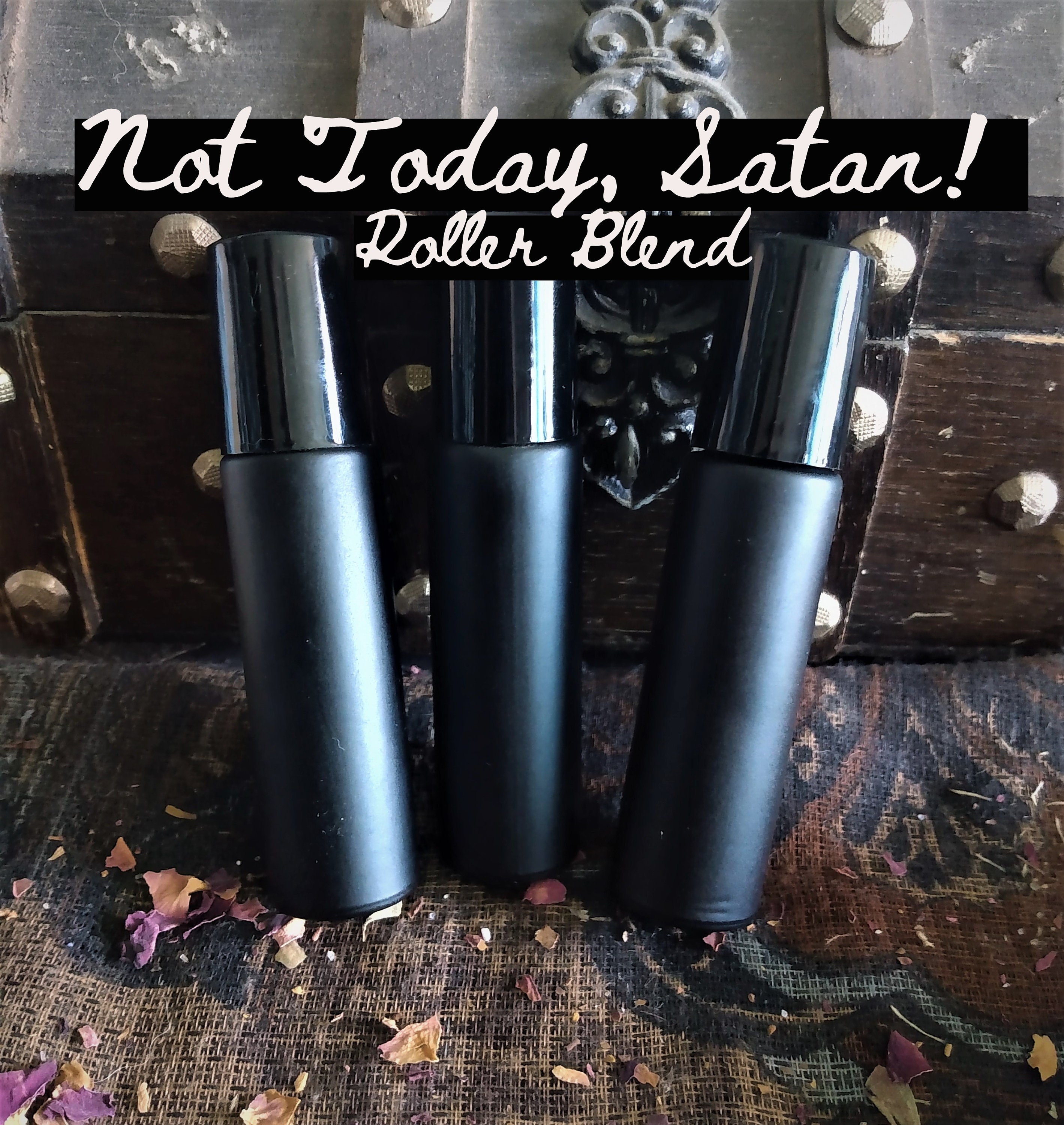 Not Today, Satan Roller Blend/Sage Protection Energy Oil Black 10 Ml