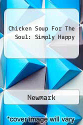Chicken Soup For The Soul: Simply Happy