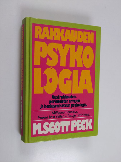Osta M. Scott Peck : Rakkauden psykologia netistä