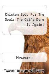 Chicken Soup For The Soul: The Cat's Done It Again!