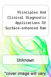 Principles And Clinical Diagnostic Applications Of Surface-enhanced Ram