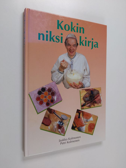 Osta Jaakko Kolmonen Kokin Niksikirja Netist osta-jaakko-kolmonen-kokin-niksikirja-netist