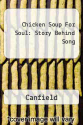 Chicken Soup For Soul: Story Behind Song